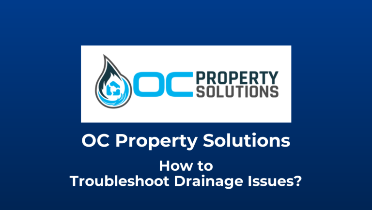 How to Troubleshoot Drainage Issues?