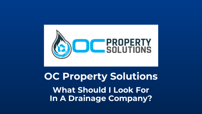 What Should I Look For In A Drainage Company?